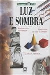 Luz E Sombra