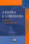 Escola E A Cidadania, A