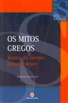 Mitos Gregos, Os