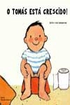 Tomas Esta Crescido, O