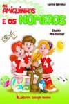 Amiguinhos E Os Numeros, Os