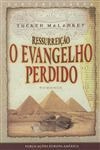 Ressurreicao O Evangelho Perdido