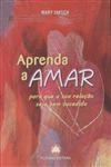 Aprenda A Amar