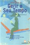 Aprenda A Gerir O Seu Tempo