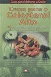 Curas Para O Colesterol Alto