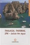 Thalassa Thermae Spa 