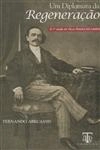 Diplomata Da Regeneracao, Um