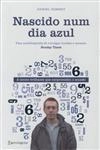 Nascido Num Dia Azul
