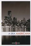 Era Americana, A