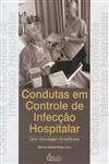 Condutas Em Controle De Infeccao Hospitalar