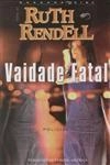 Vaidade Fatal