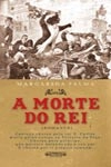 Morte Do Rei, A