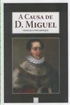 Causa De D Miguel, A