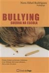 Bullying Guerra Na Escola
