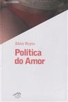 Politica Do Amor