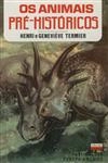 Animais Pre Historicos, Os