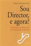 Sou Director E Agora