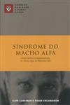 Sindrome Do Macho Alfa