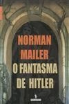 Fantasma De Hitler, O