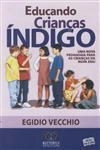 Educando Criancas Indigo