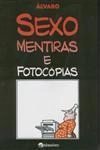 Sexo Mentiras E Fotocopias