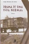 Drama De Uma Vida Normal