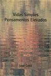 Vidas Simples Pensamentos Elevados