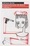 Esquizofrenias De Bolso Vol2