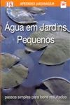 Agua Em Jardins Pequenos