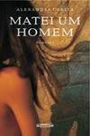 Matei Um Homem
