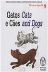 Gatos E Caes (bilingue)