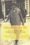 Organizem-se A Gestao Segundo Fernando Pessoa