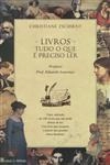 Livros Tudo O Que E Preciso Ler
