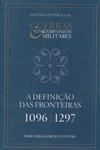 Definicao De Fronteiras 1096 1297, A