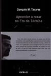 Reino, O Vol4 - Aprender A Rezar Na Era Da Tecnica