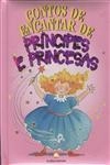 Contos De Encantar De Principes E Princesas