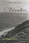 Vinho Do Ceu A Terra