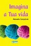 Imagina A Tua Vida