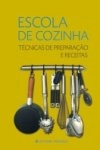 Escola De Cozinha
