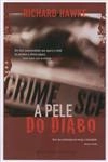 Pele Do Diabo, A