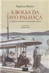 Bolsa Da Avo Palhaca, A