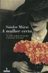 Mulher Certa, A