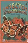 Insectos Extraordinarios