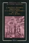 Politica Externa Portuguesa E A Alianca Defensiva De 1799 Com A Russia