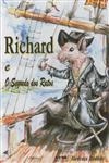 Richard E O Segredo Dos Ratos