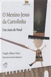 Menino Jesus Da Cartolinha, O
