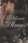 Silencio Das Almas, O