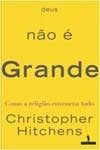 Deus Nao E Grande