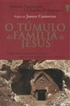 Tumulo Da Familia De Jesus, O