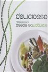 Deliciosos Receitas Para Ossos Saudaveis